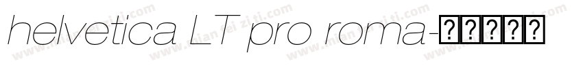 helvetica LT pro roma字体转换